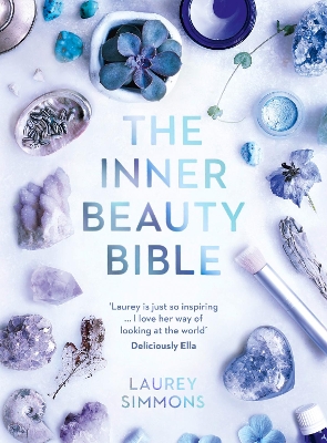 THE INNER BEAUTY BIBLE  PB - LAUREY SIMMONS-LOUIS WEINSTOCK