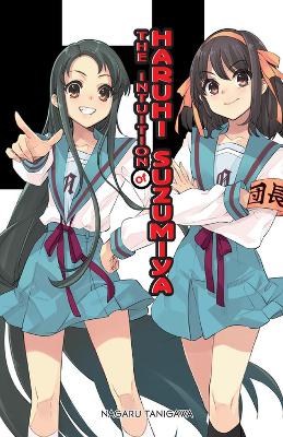 THE INTUITION OF HARUHI SUZUMIYA (LIGHT NOVEL) HC - ANDREW C