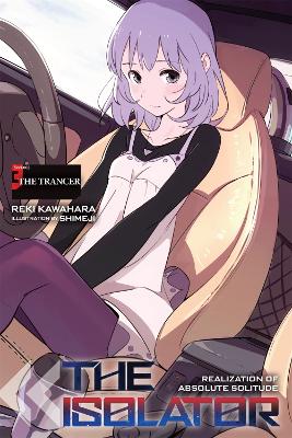 THE ISOLATOR VOL. 3 HC - REKI KAWAHARA