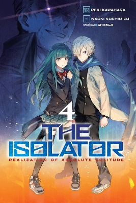 THE ISOLATOR VOL. 4 - JENNY MCKEONREKI KAWAHARANAOKI KOSHIMI