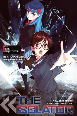 THE ISOLATOR VOL. 5 (LIGHT NOVEL) HC - JENNY MCKEON-REKI KAW