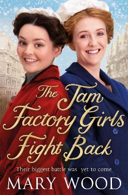 THE JAM FACTORY GIRLS FIGHT BACK - MARY WOOD
