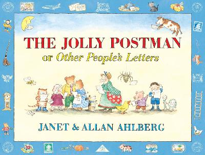 THE JOLLY POSTMAN OR OTHER PEOPLES LETTERS - ALLAN AHLBERG-J