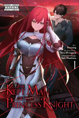 THE KEPT MAN OF THE PRINCESS KNIGHT VOL. 1 - KEYYANGSAKI MAS