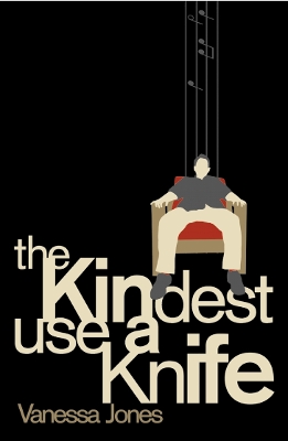 THE KINDEST USE A KNIFE PB B FORMAT - VANESSA JONES