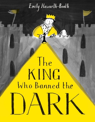 THE KING WHO BANNED THE DARK PB - EMILY HAWORTH-BOOTH
