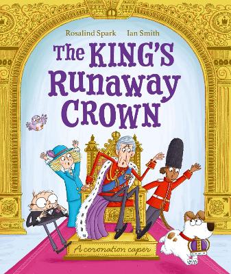 THE KINGS RUNAWAY CROWN PB - IAN SMITH-ROSALIND SPARK