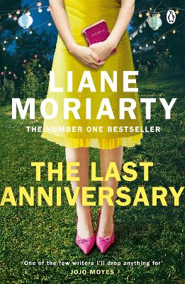 THE LAST ANNIVERSARY - LIANE MORIARTY