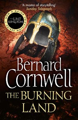 THE LAST KINGDOM 5: THE BURNING LAND PB - BERNARD CORNWELL