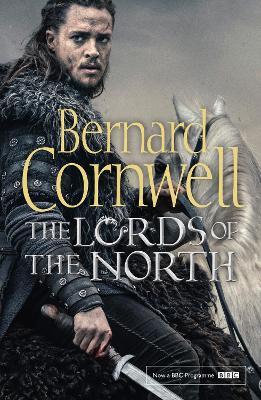 THE LAST KINGDOM : THE LORDS OF THE NORTH 3 PB - BERNARD COR