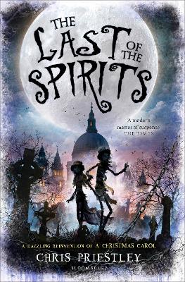 THE LAST OF THE SPIRITS  PB - CHRIS PRIESTLEY