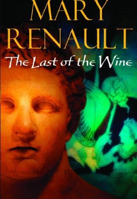 THE LAST OF THE WINE PB B FORMAT -  RENAULT MARY