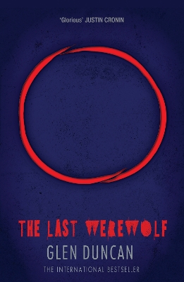 THE LAST WEREWOLF PB - GLEN DUNCAN