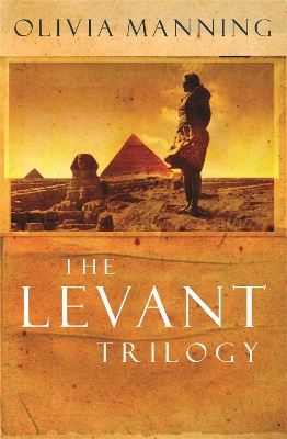 THE LEVANT TRILOGY PB - OLIVIA MANNING