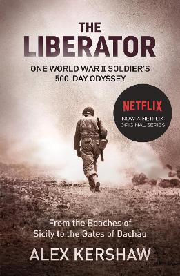 THE LIBERATOR :ONE WORLD WAR II SOLDIERS 500- DAY ODYSSEY FR