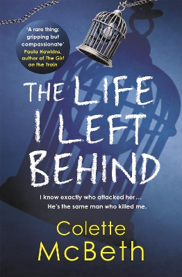 THE LIFE I LEFT BEHIND PB - COLETTE MCBETH