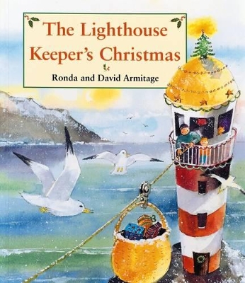 THE LIGHTHOUSE KEEPERS CHRISTMAS PB B FORMAT - RONDA ARMITAG