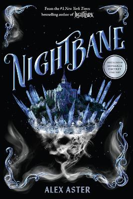 THE LIGHTLARK SAGA 2: NIGHTBANE PB - ALEX ASTER