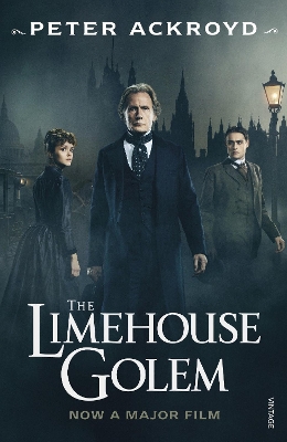 THE LIMEHOUSE GOLEM  PB - PETER ACKROYD