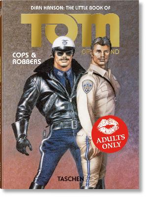 THE LITTLE BOOK OF TOM. COPS   ROBBERS - TOM OF FINLAND-DIAN