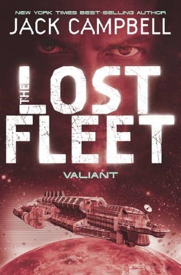 THE LOST FLEET 4: VALIANT  PB - JACK CAMPBELL