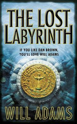 THE LOST LABYRINTH PB B FORMAT - WILL ADAMS