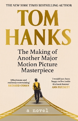 THE MAKING OF ANOTHER MAJOR MOTION PICTURE MASTERPIECE - TOM