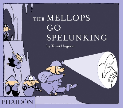 THE MELLOPS GO SPELUNKING HC - TOMI UNGERER