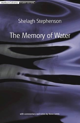 THE MEMORY OF WATER PB - SHELAGH STEPHENSON-STEVE LEWIS-STEV
