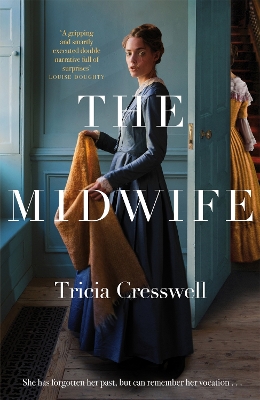 THE MIDWIFE - TRICIA CRESSWELL