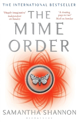 THE MIME ORDER  PB - SAMANTHA SHANNON