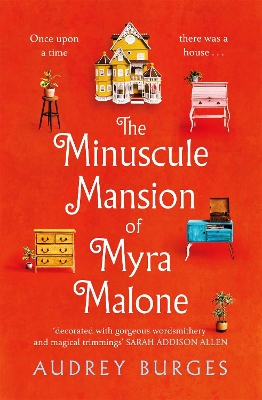 THE MINUSCULE MANSION OF MYRA MALON - AUDREY BURGES