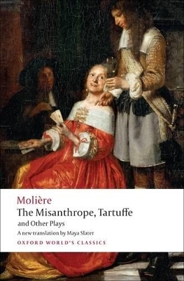 THE MISANTHROPE TARTUFFE AND OTHER PLAYS - MOLIERE-MAYA SLAT