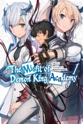 THE MISFIT OF DEMON KING ACADEMY VOL. 1 (LIGHT NOVEL) - MANA