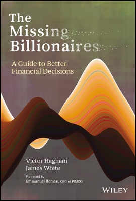 THE MISSING BILLIONAIRES HC - VICTOR HAGHANI-JAMES WHITE-EMM