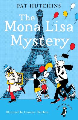 THE MONA LISA MYSTERY - PAT HUTCHINS-LAURENCE HUTCHINS
