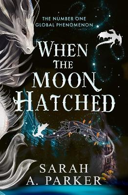 THE MOONFALL SERIES 1: WHEN THE MOON HATCHED - SARAH A. PARK