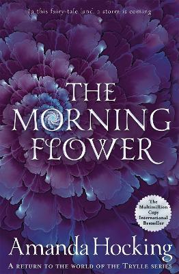 THE MORNING FLOWER - AMANDA HOCKING