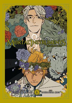 THE MORTAL INSTRUMENTS: THE GRAPHIC NOVEL VOL. 6 - CASSANDRA