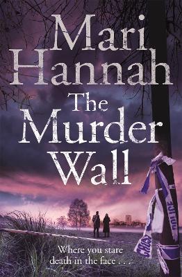 THE MURDER WALL - MARI HANNAH