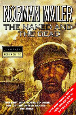THE-NAKED-AND-THE-DEAD-PB-B-FORMAT-NORMAN-MAILER.jpg THE NAKED AND THE DEAD PB B FORMAT - NORMAN MAILER