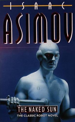 THE NAKED SUN PB A FORMAT - ISAAC ASIMOV