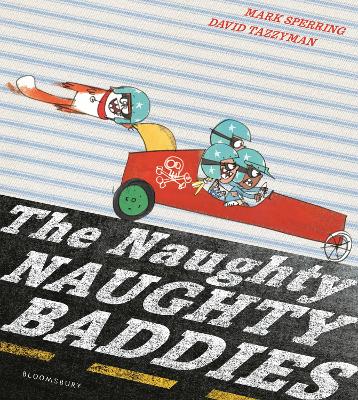 THE NAUGHTY NAUGHTY BADDIES  PB - MARK SPERRING-DAVID TAZZYM
