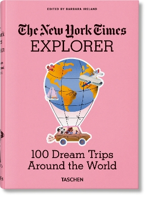 THE-NEW-YORK-TIMES-EXPLORER.-100-TRIPS-AROUND-THE-WORLD-BA.jpg THE NEW YORK TIMES EXPLORER. 100 TRIPS AROUND THE WORLD - BA
