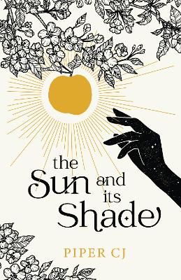 THE NIGHT AND ITS MOON 2: THE SUN AND ITS SHADE - PIPER CJ
