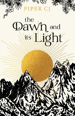 THE NIGHT AND ITS MOON 4: THE DAWN AND ITS LIGHT - PIPER CJ