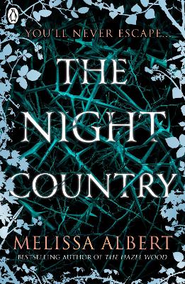 THE NIGHT COUNTRY - MELISSA ALBERT