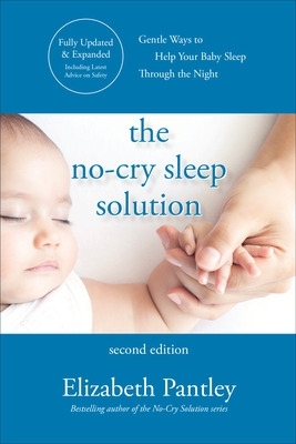 THE NO-CRY SLEEP SOLUTION 2ND ED PB - ELIZABETH PANTLEY