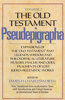 THE OLD TESTAMENT PSEUDEPIGRAPHA VOL. 2 HC - JAMES H. CHARLE