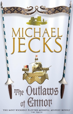 THE OUTLAWS OF ENNOR  PB - MICHAEL JECKS